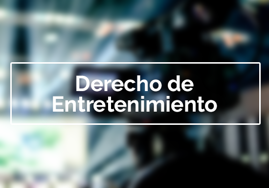 Derecho de Entretenimiento