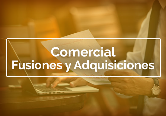 Comercial | Fusiones y Adquisiciones