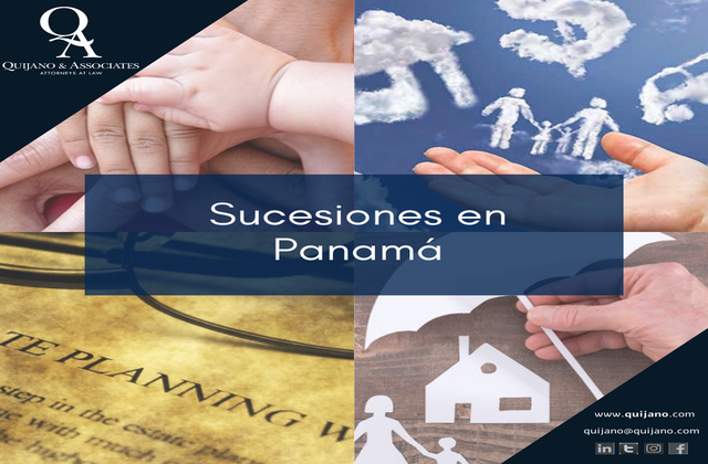 Las sucesiones en Panamá - Quijano & Associates - Attorneys at Law